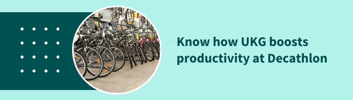Know how UKG boosts productivity at Decathlon
